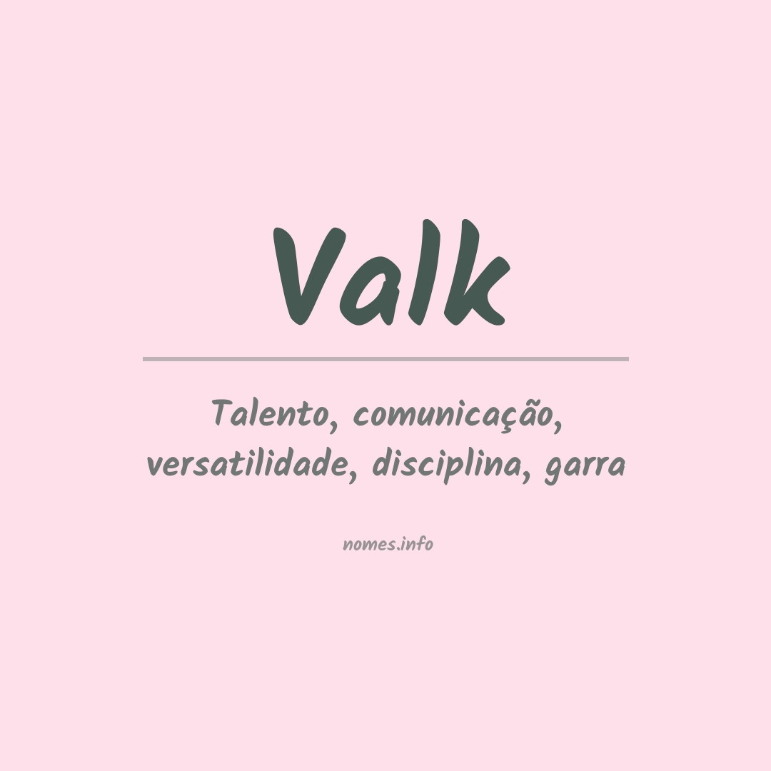 Significado do nome Valk