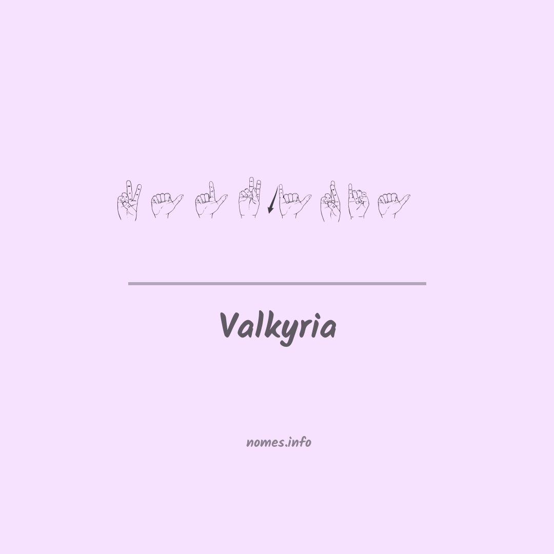 Valkyria em Libras