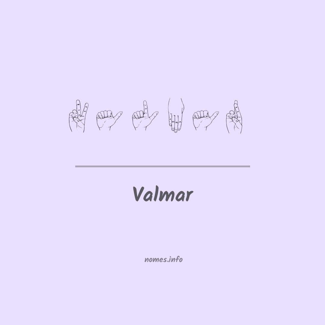 Valmar em Libras