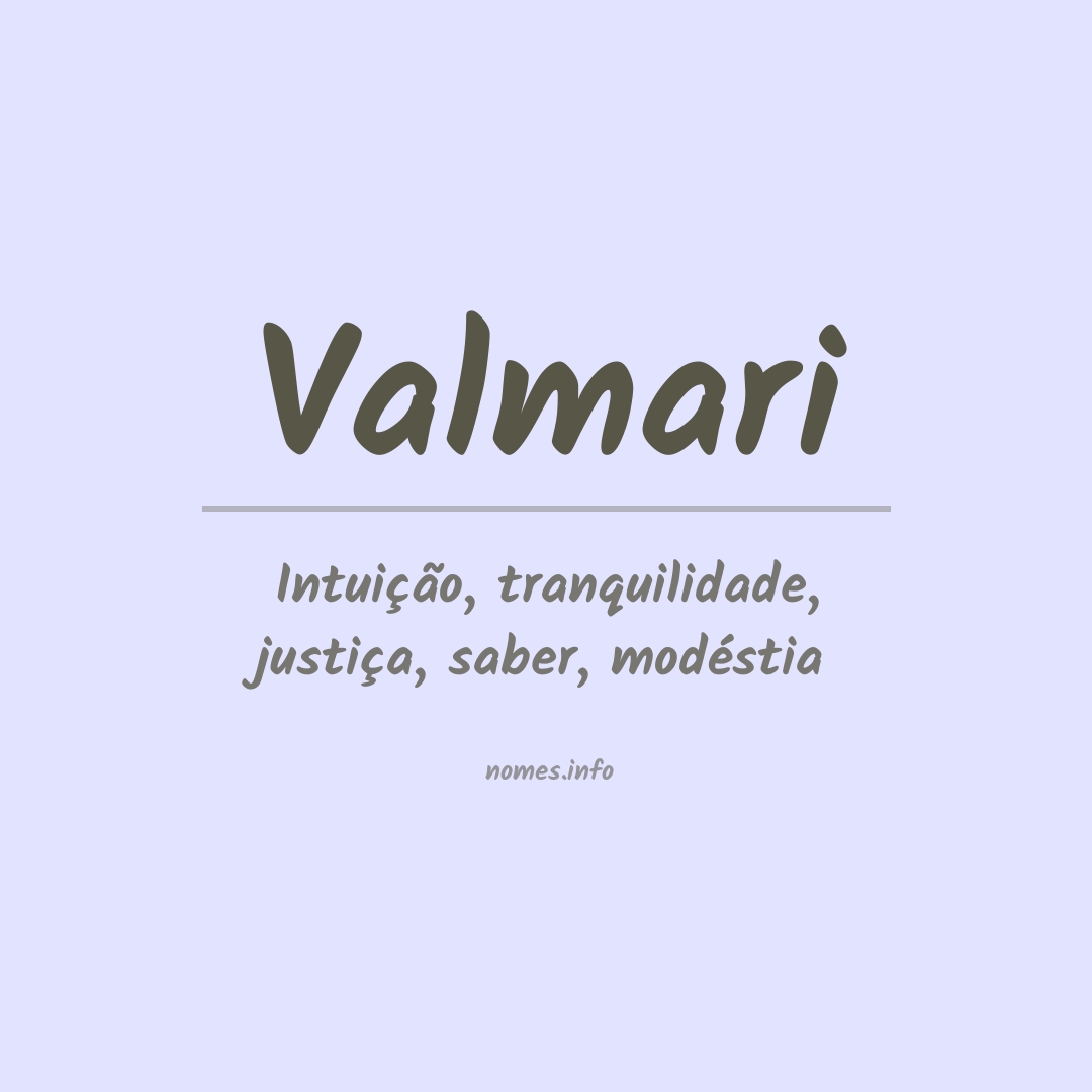 Significado do nome Valmari