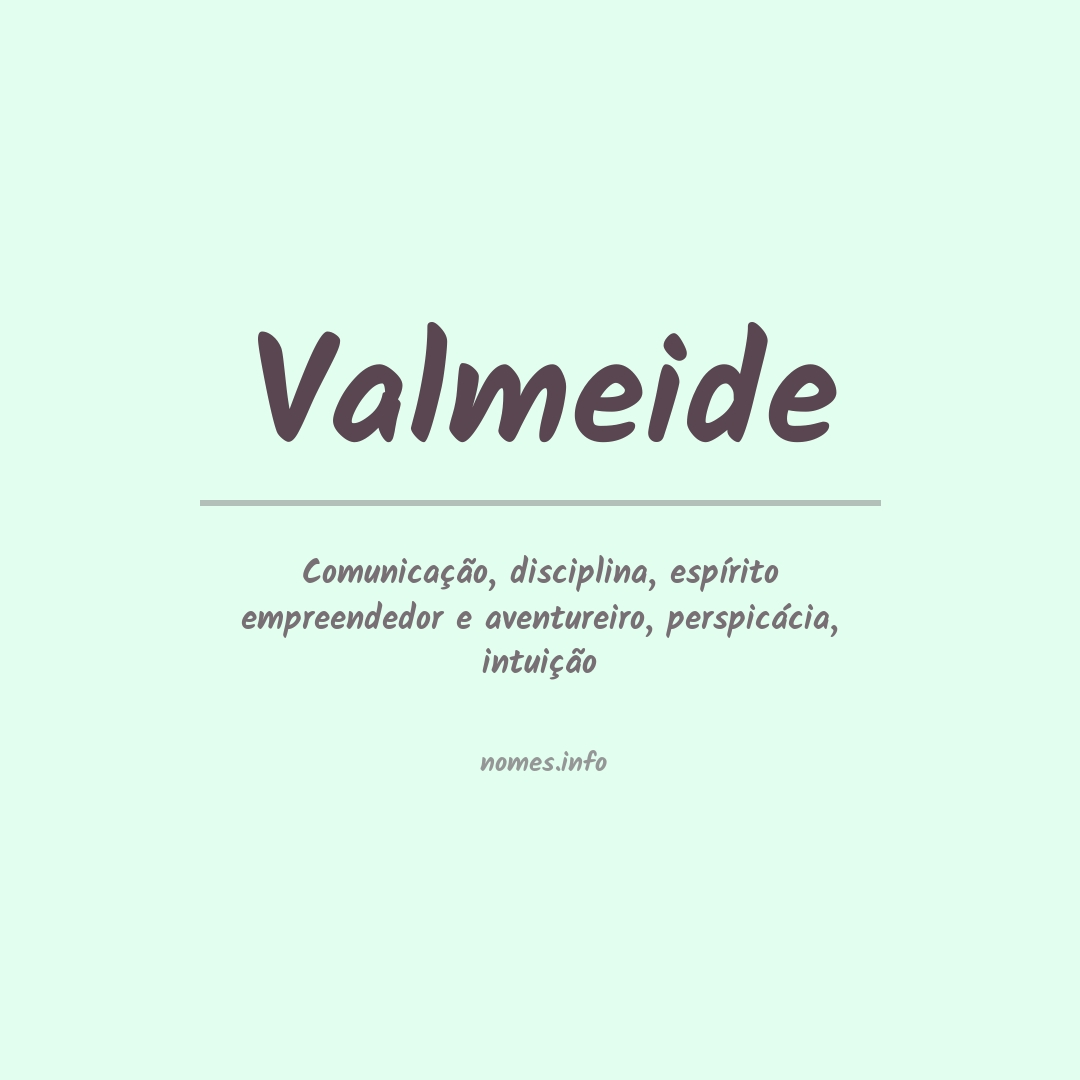 Significado do nome Valmeide