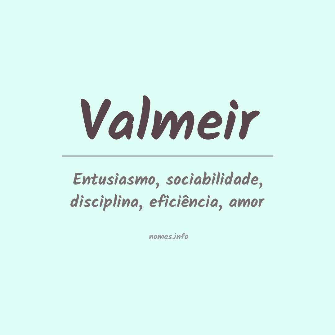 Significado do nome Valmeir