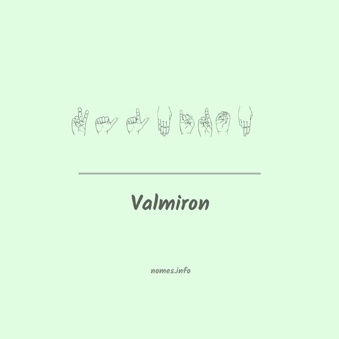 Valmiron em Libras
