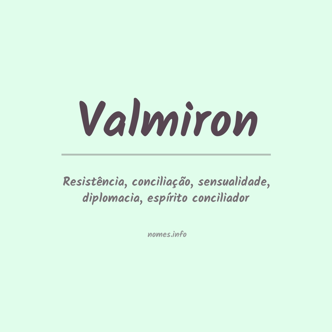 Significado do nome Valmiron