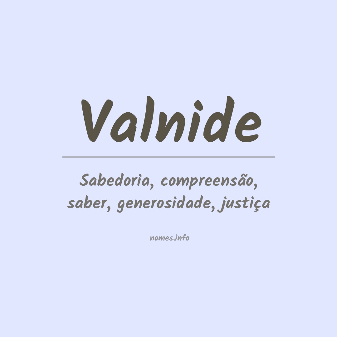 Significado do nome Valnide