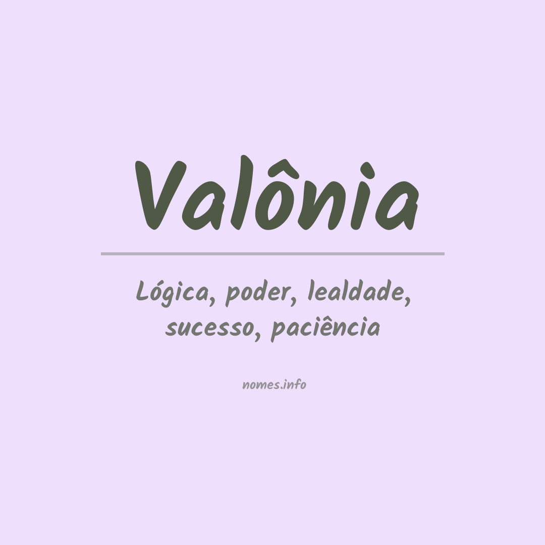 Significado do nome Valônia