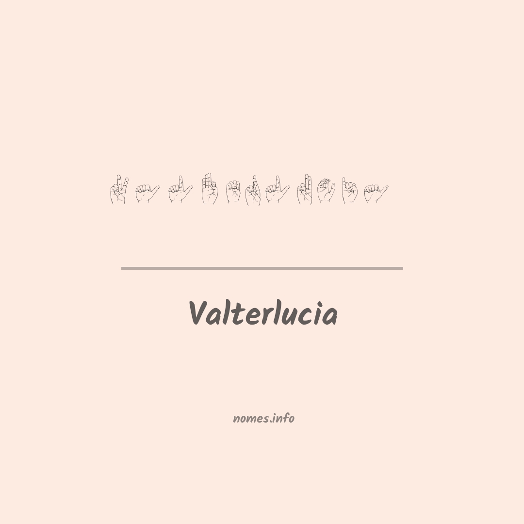 Valterlucia em Libras