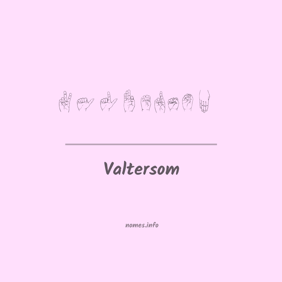 Valtersom em Libras