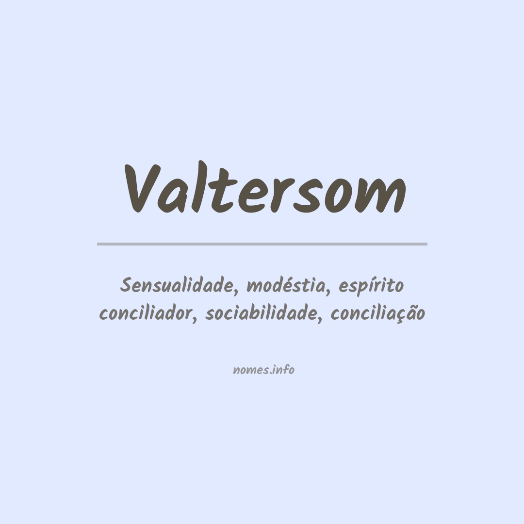 Significado do nome Valtersom