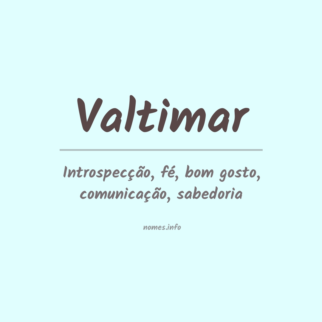Significado do nome Valtimar