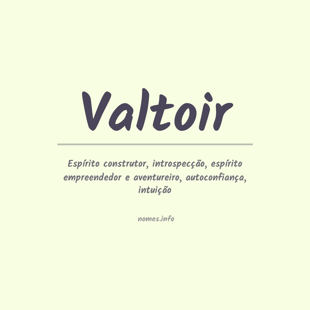 Significado do nome Valtoir