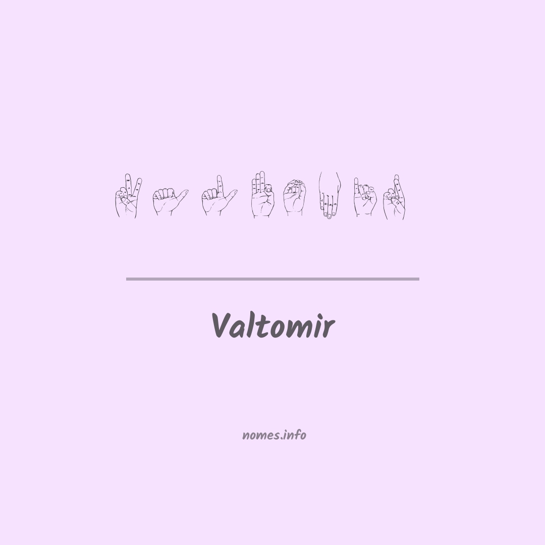 Valtomir em Libras
