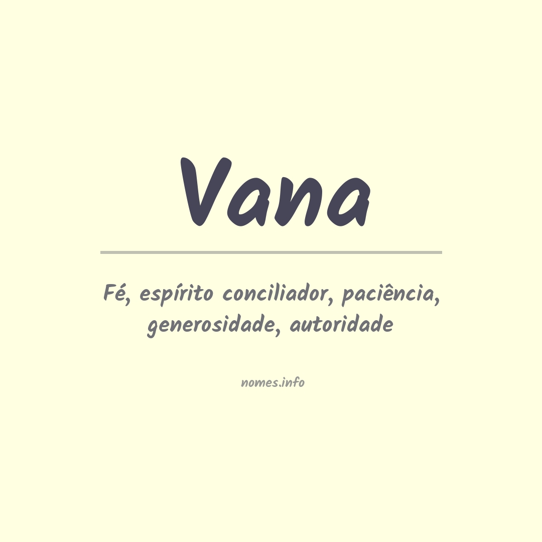 Significado do nome Vana
