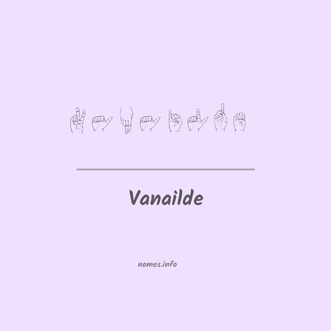 Vanailde em Libras
