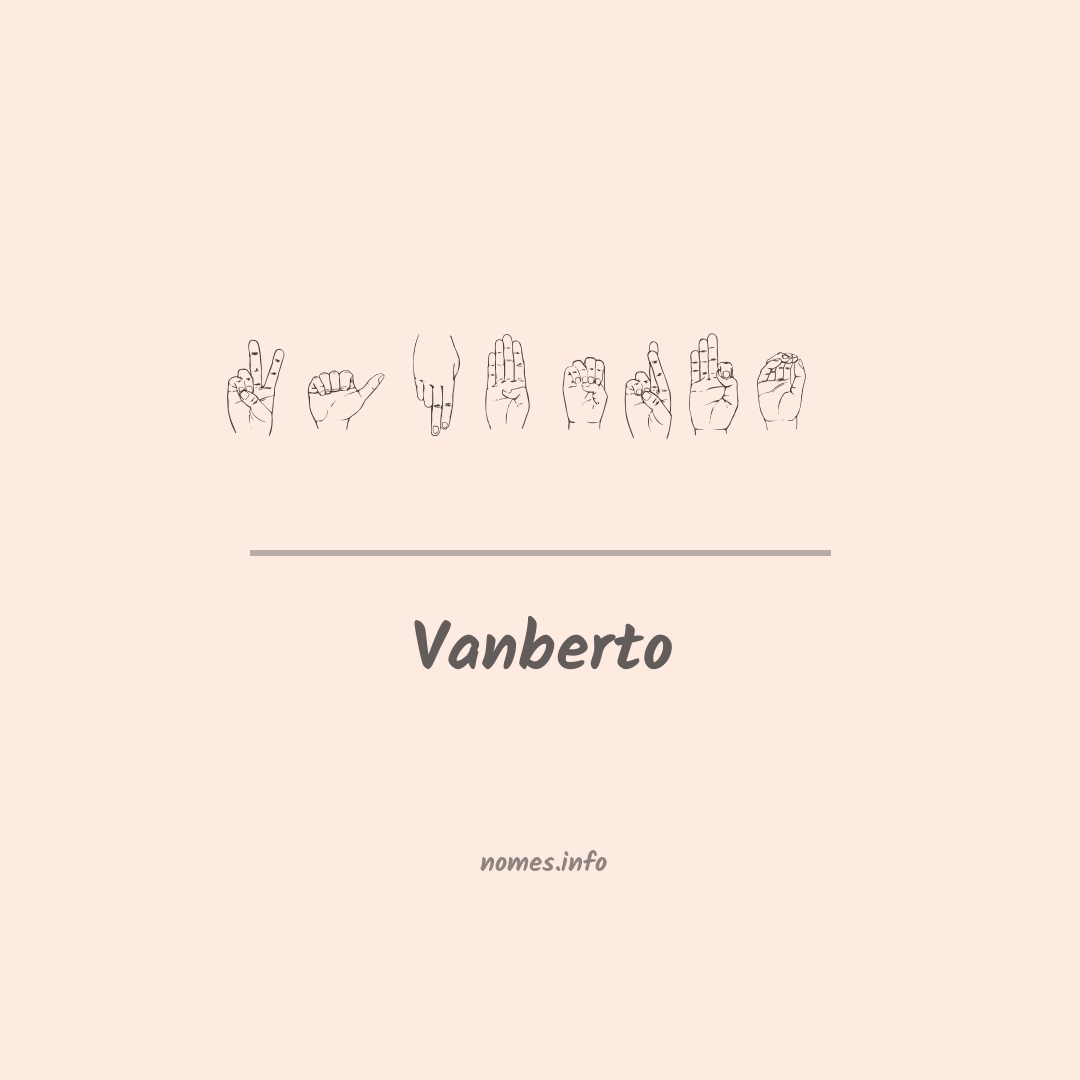 Vanberto em Libras