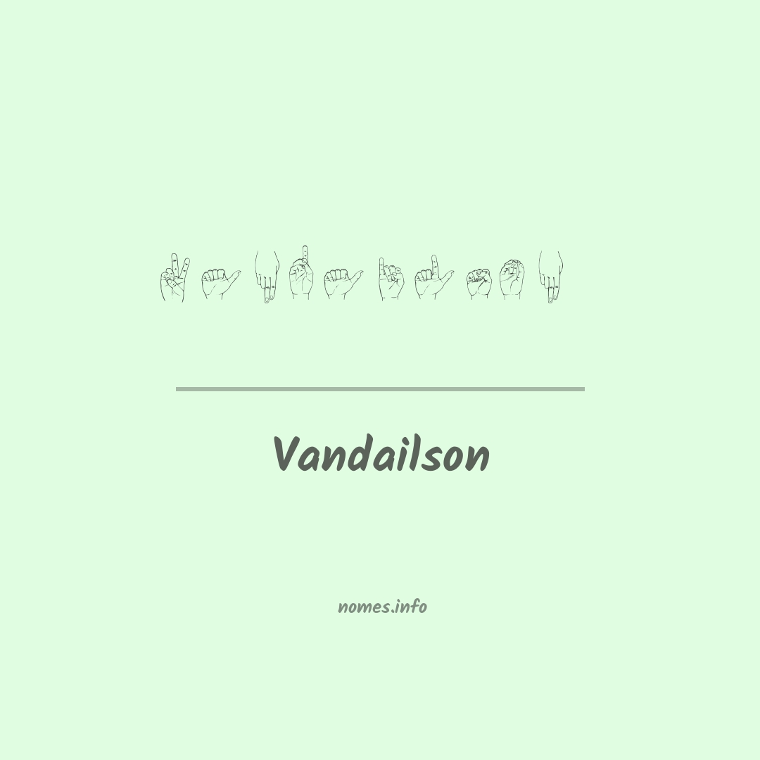 Vandailson em Libras