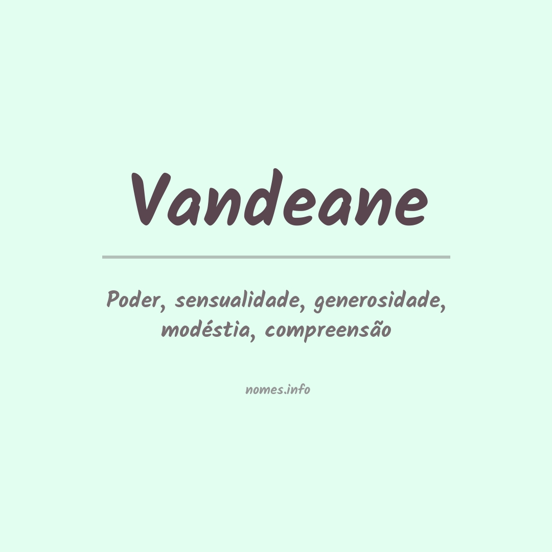Significado do nome Vandeane