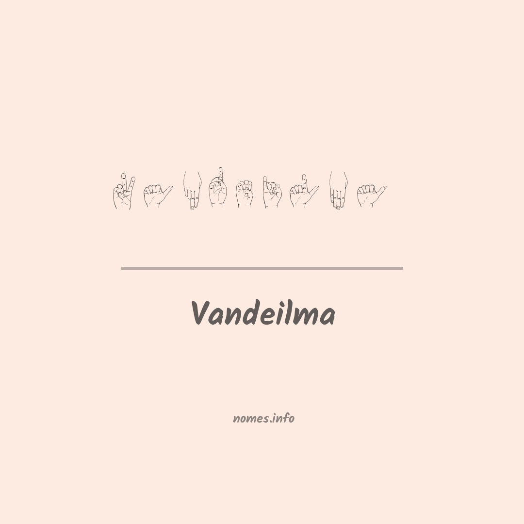 Vandeilma em Libras