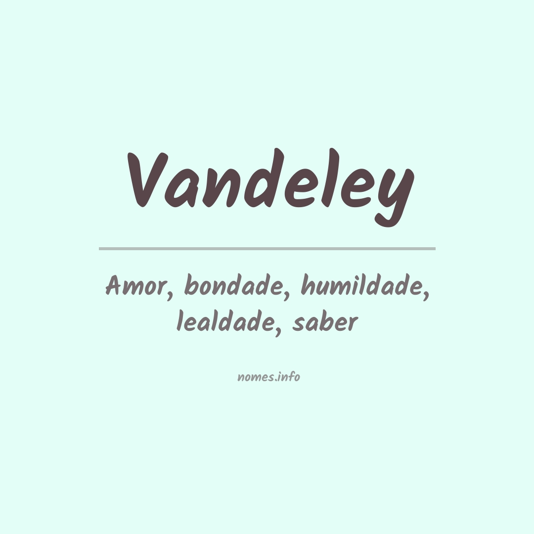 Significado do nome Vandeley