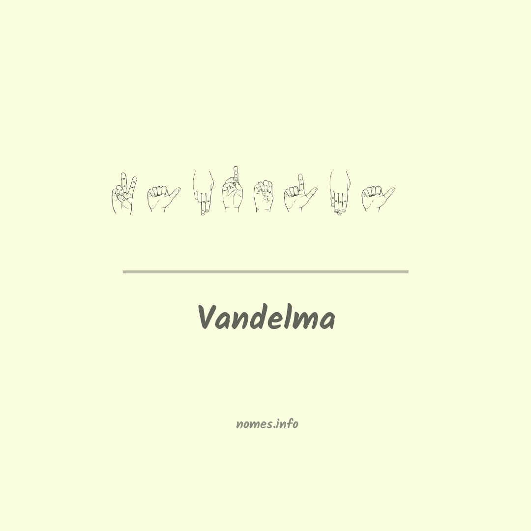 Vandelma em Libras
