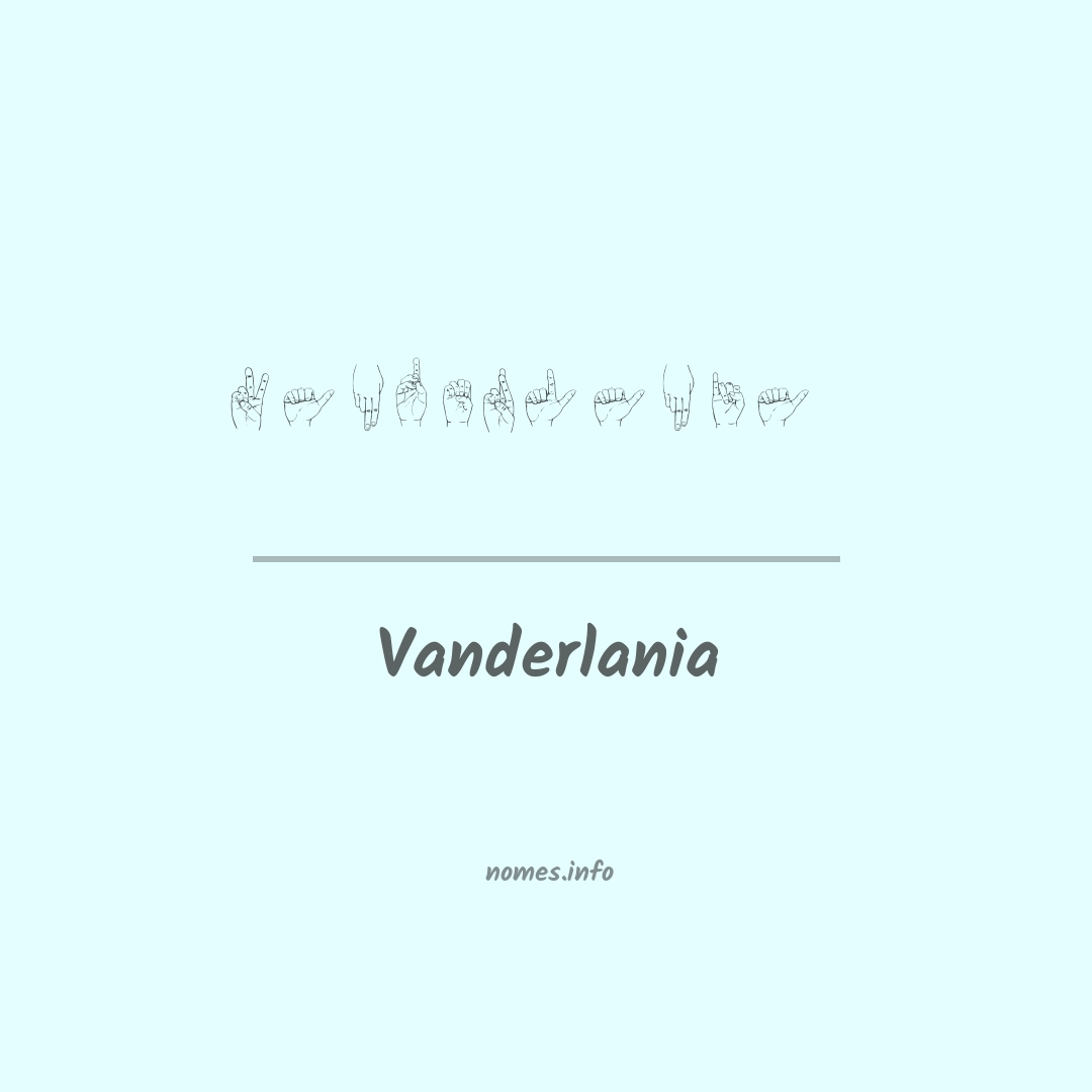 Vanderlania em Libras