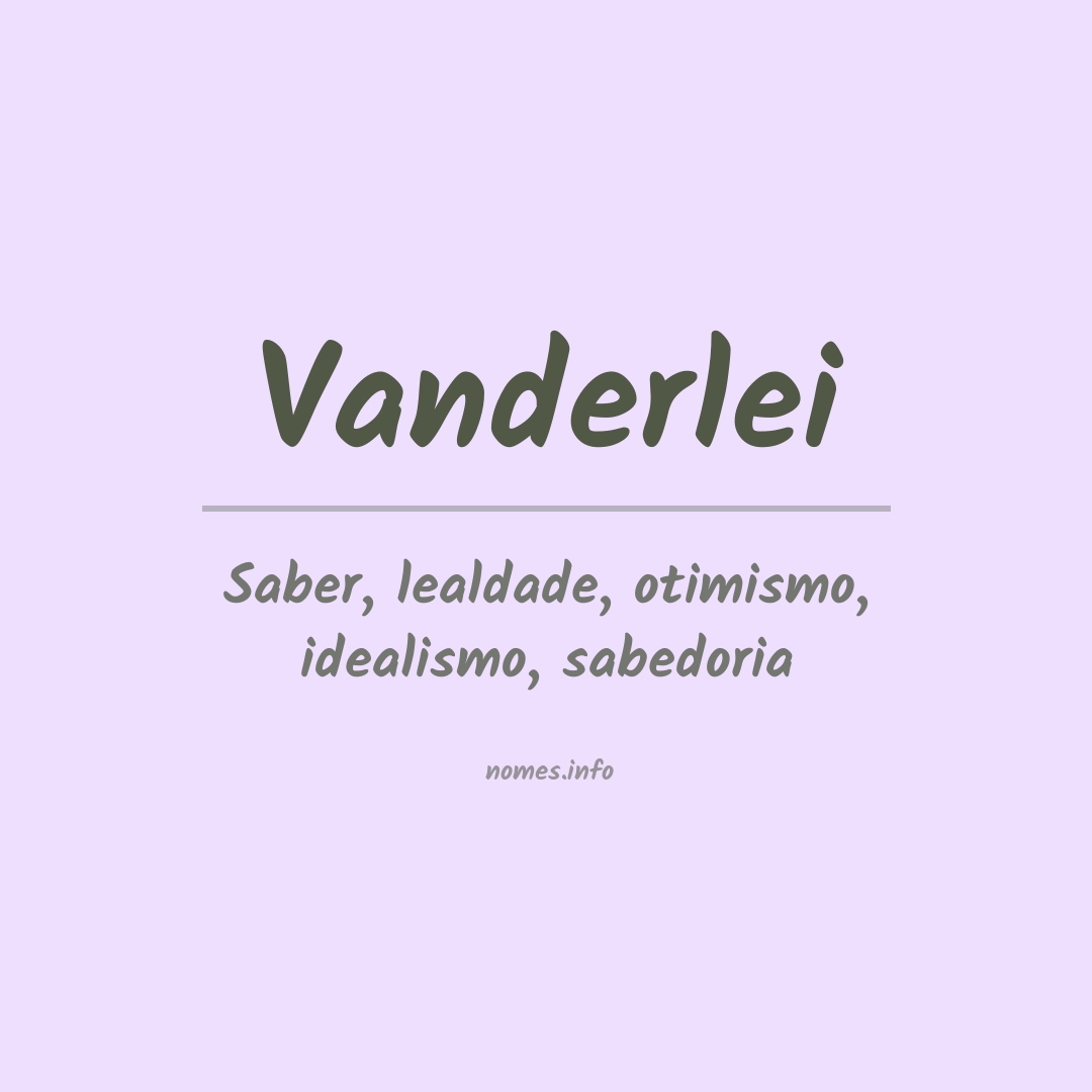 Significado do nome Vanderlei