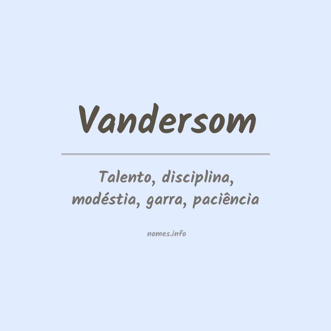 Significado do nome Vandersom