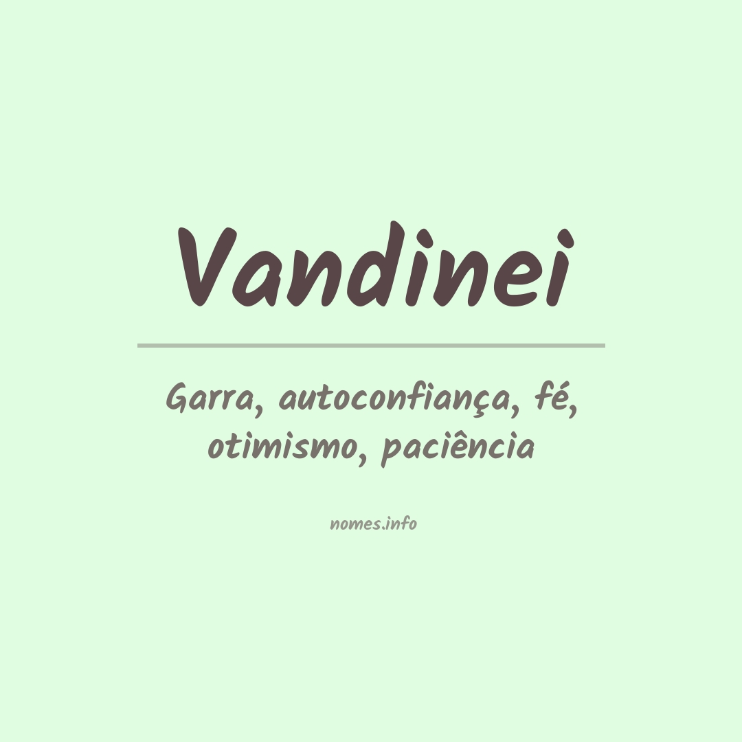 Significado do nome Vandinei