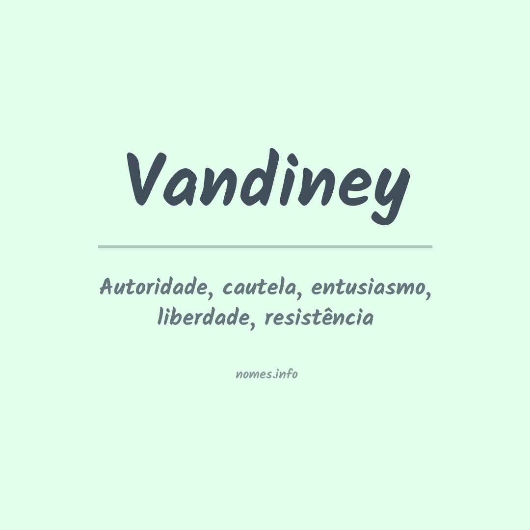 Significado do nome Vandiney