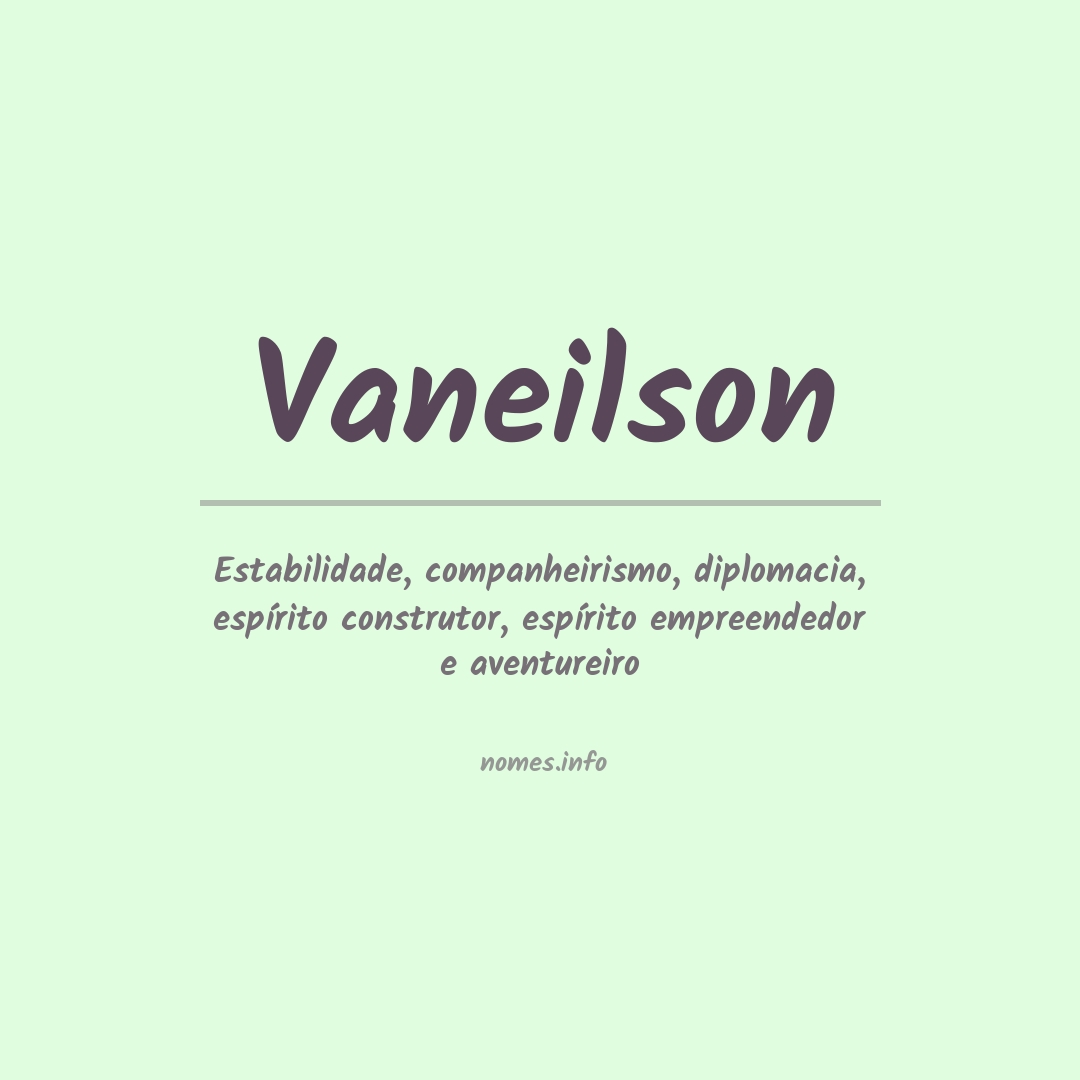 Significado do nome Vaneilson