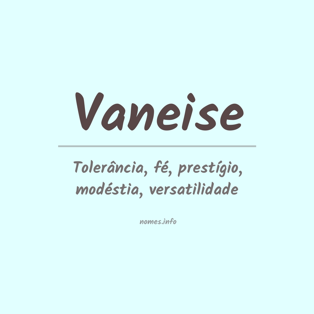 Significado do nome Vaneise