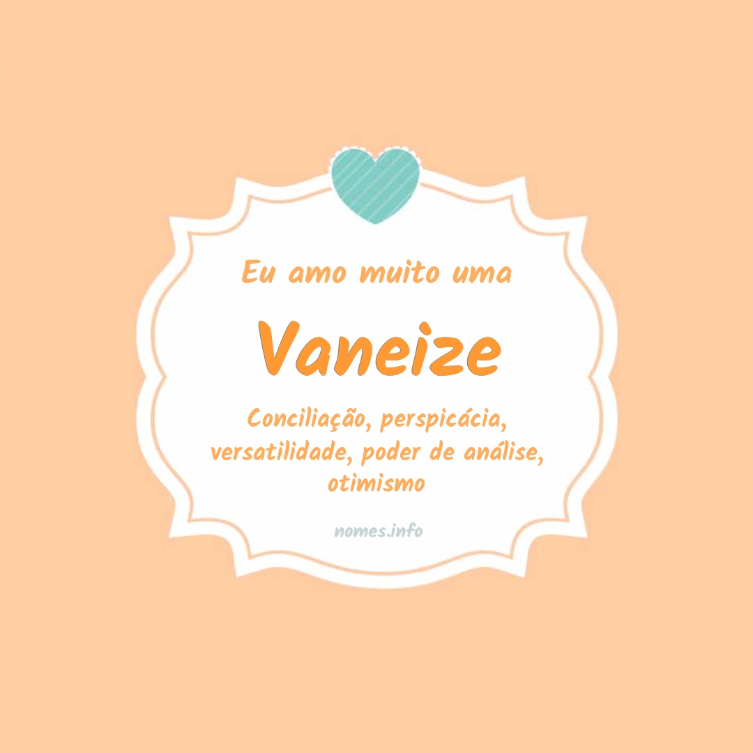 Eu amo muito Vaneize