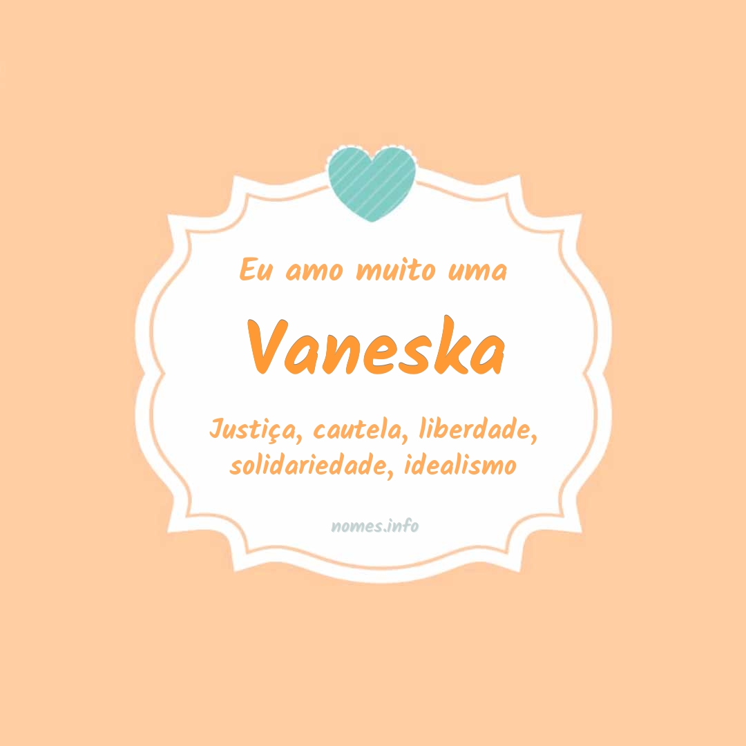 Eu amo muito Vaneska