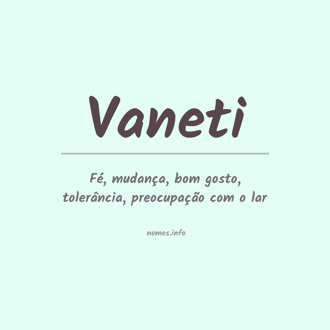 Significado do nome Vaneti