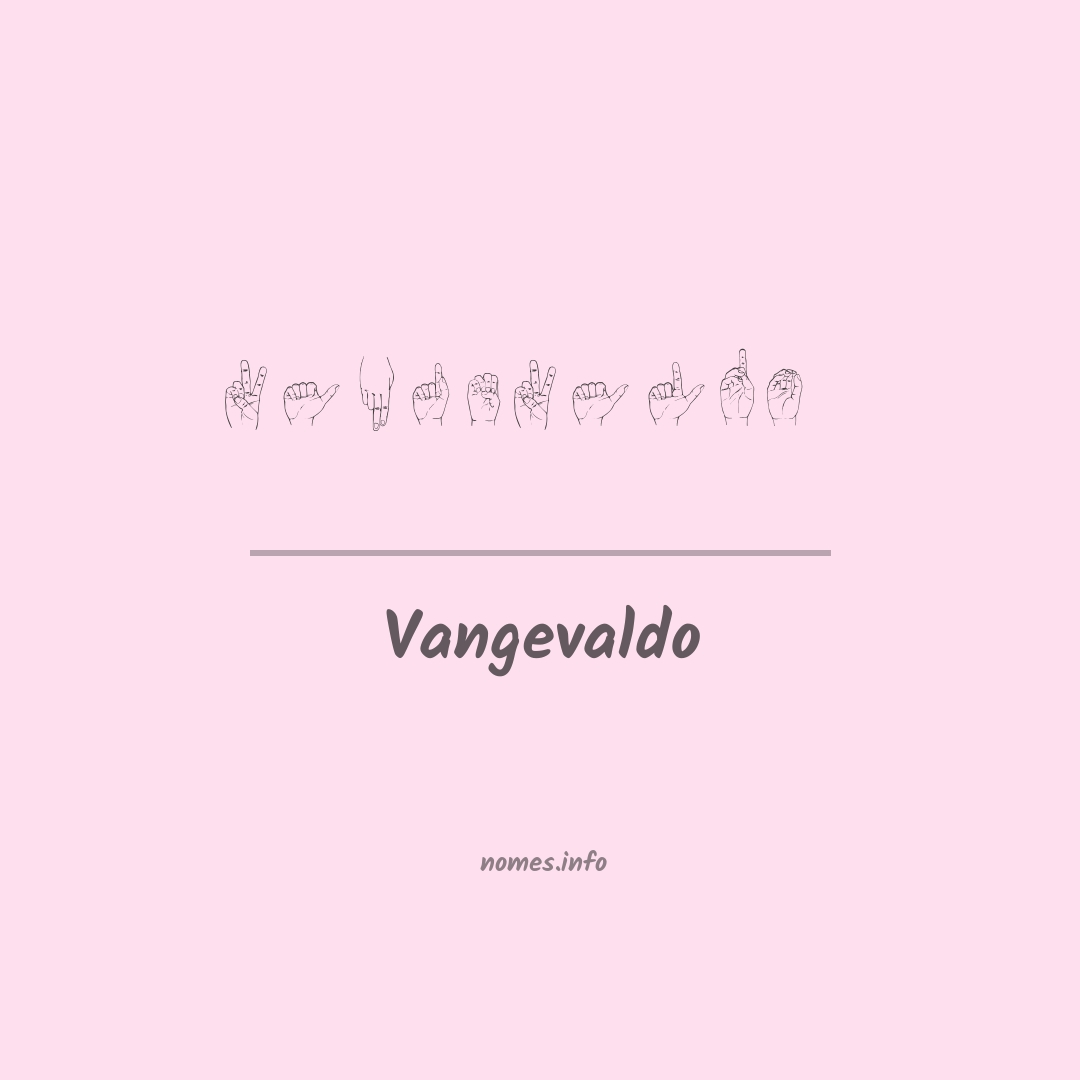 Vangevaldo em Libras