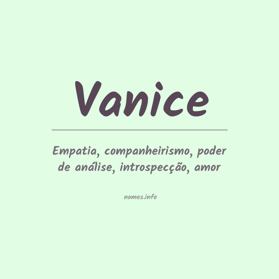 Significado do nome Vanice