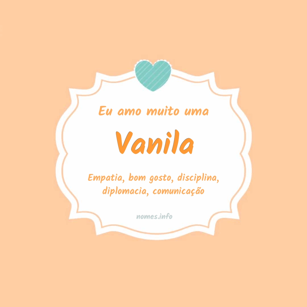 Eu amo muito Vanila