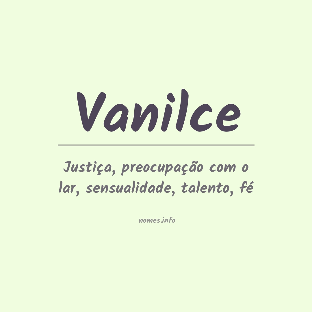 Significado do nome Vanilce