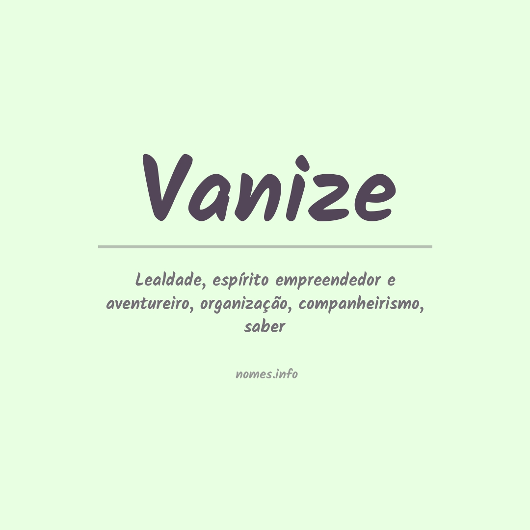 Significado do nome Vanize