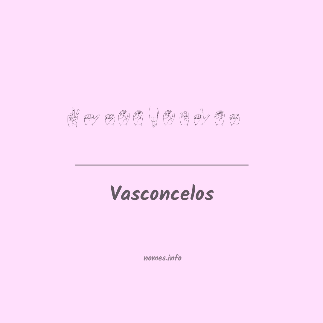 Vasconcelos em Libras