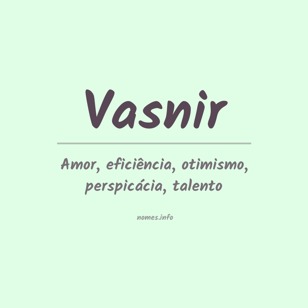 Significado do nome Vasnir