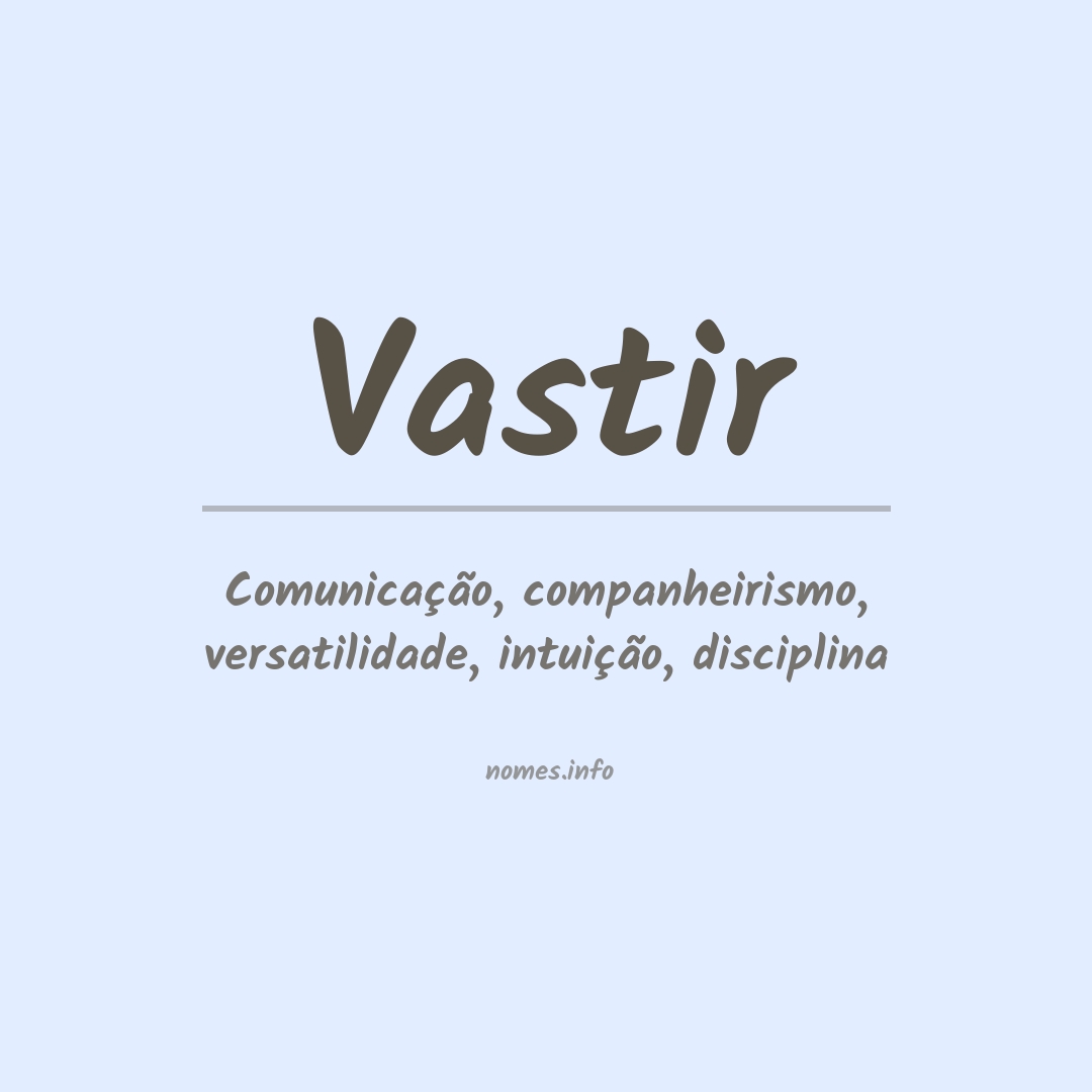 Significado do nome Vastir