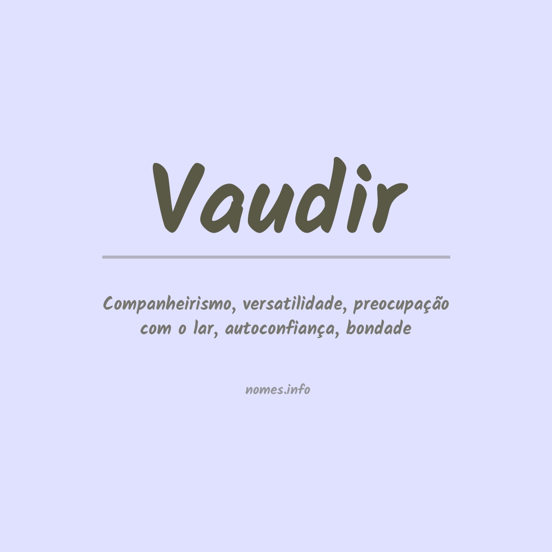 Significado do nome Vaudir