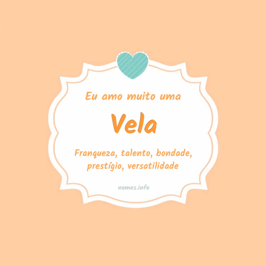 Eu amo muito Vela