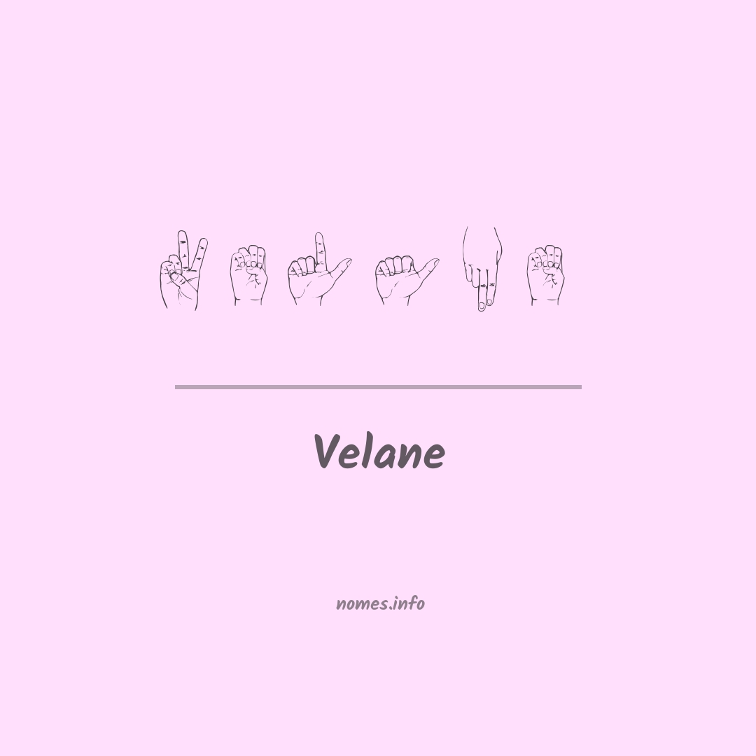Velane em Libras