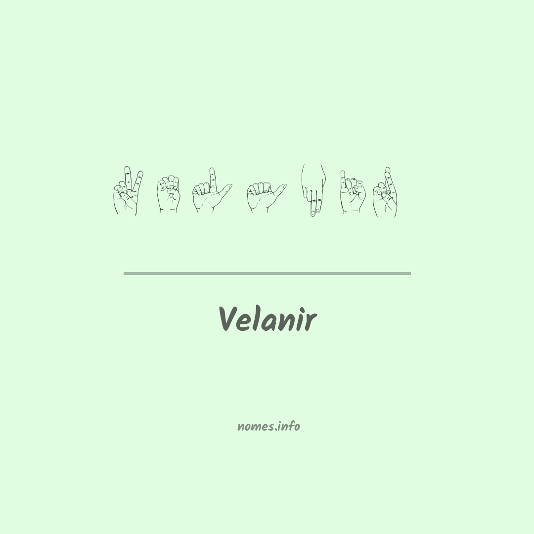 Velanir em Libras