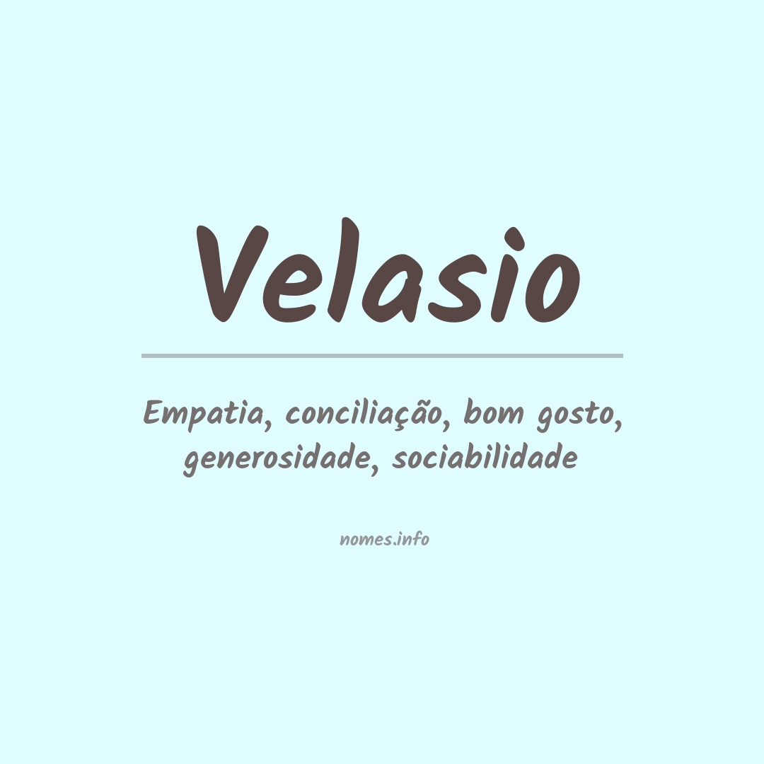 Significado do nome Velasio