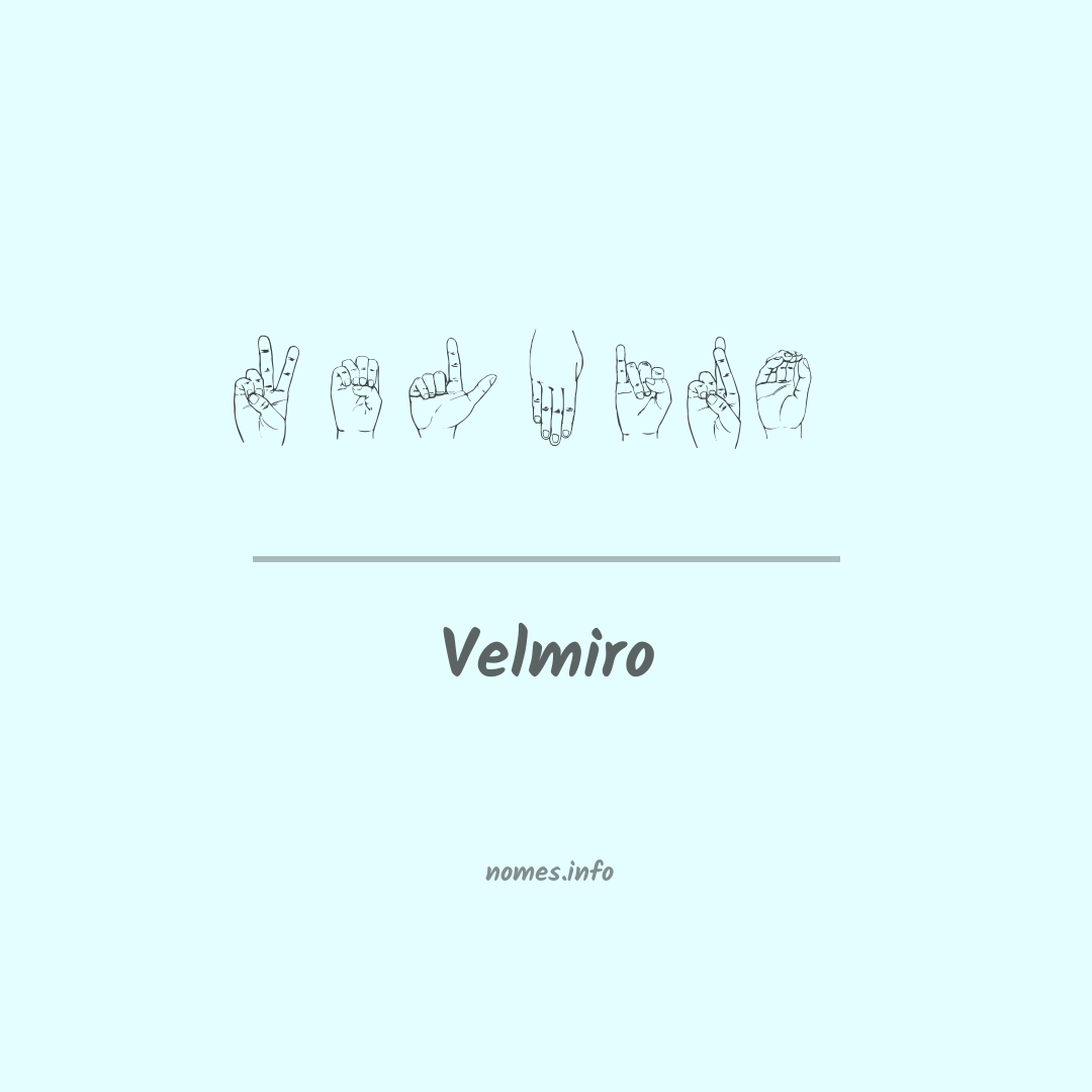 Velmiro em Libras
