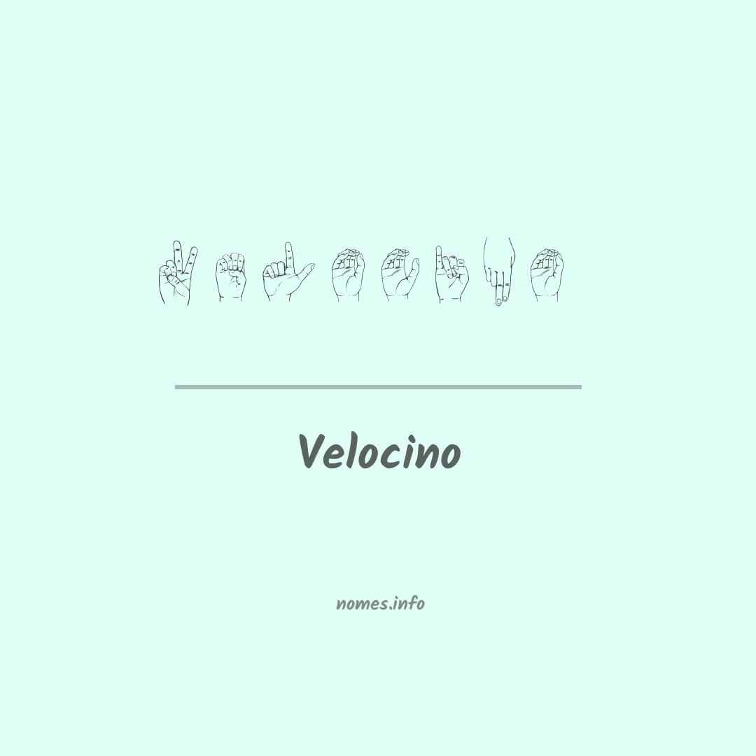 Velocino em Libras