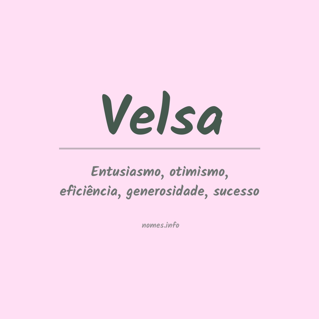 Significado do nome Velsa